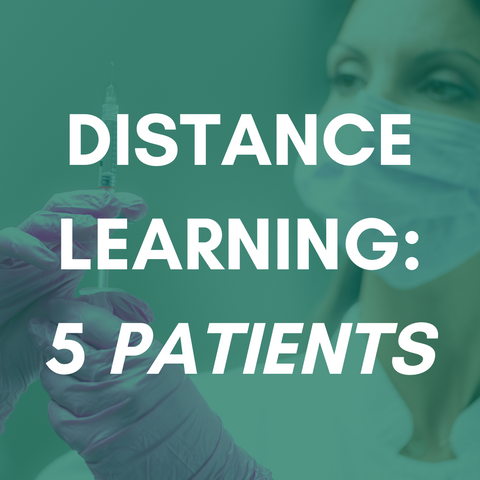 Distance Learning - Ultra: 5 Patients
